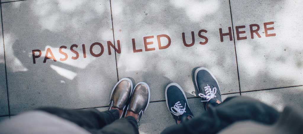 Passion-Led-Us-Here