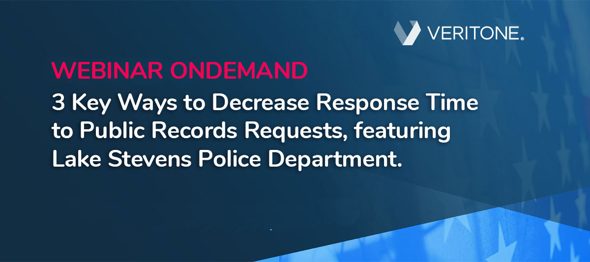 CHA—3-Key-Ways-to-Decrease-Response-Time-to-Public-Records-Requests,-featuring-Lake-Stevens-Police-Department-Post